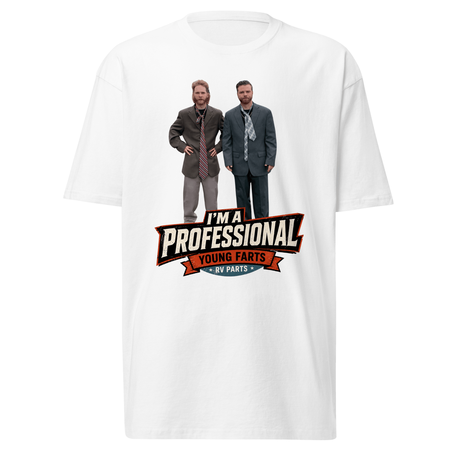 I’m a Professional T-Shirt - Young Farts RV Parts