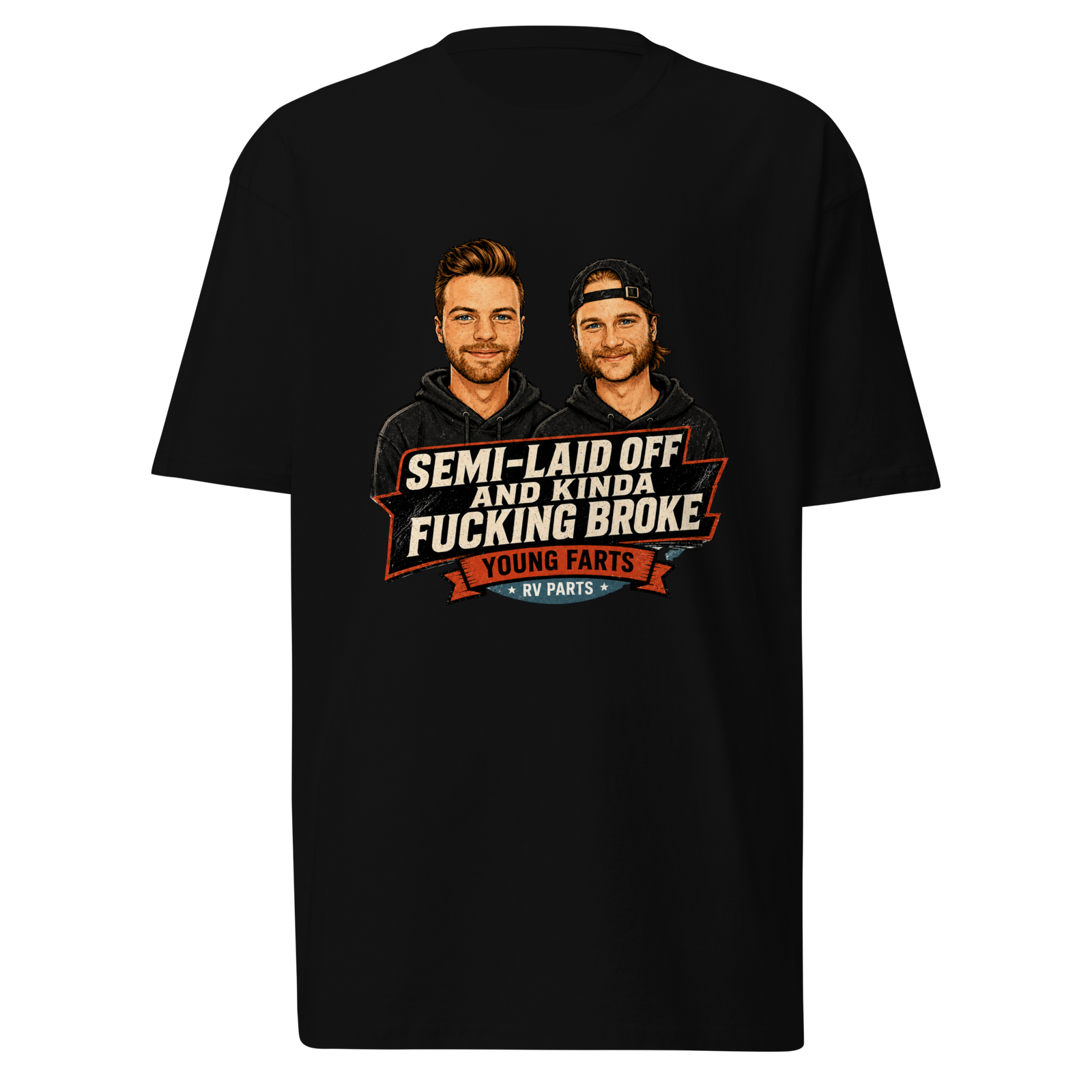 Semi-Laid Off and Kinda Fucking Broke Young Farts character T-Shirt in Black